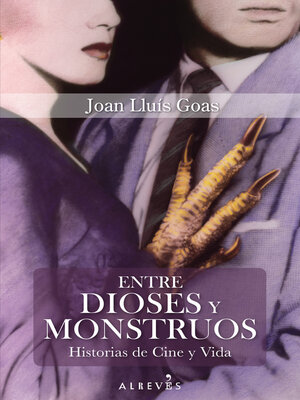 cover image of Entre dioses y monstruos